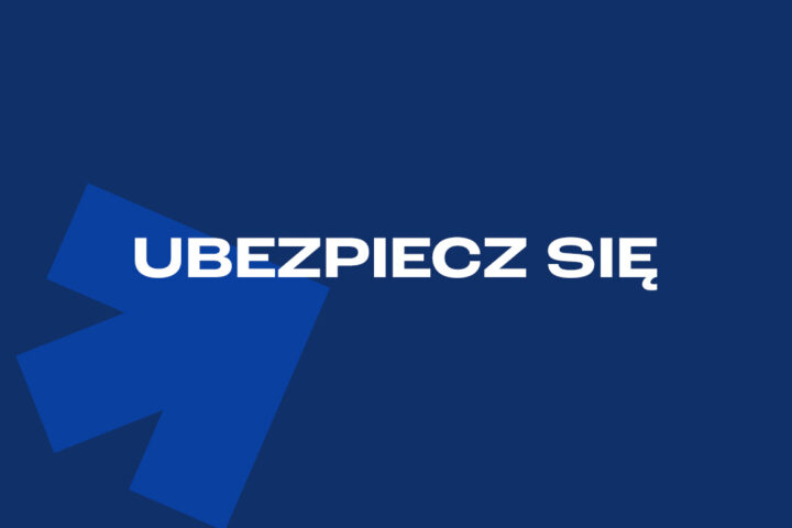 Ubezpiecz się!