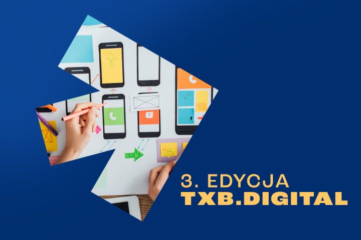 Zapraszamy na 3. edycje txb.digital!